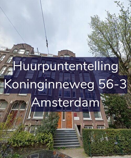 Foto gevel Huurpuntentelling voor Koninginneweg 56-3, Amsterdam