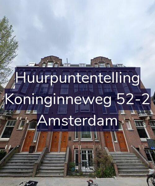 Foto gevel Huurpuntentelling voor Koninginneweg 52-2, Amsterdam