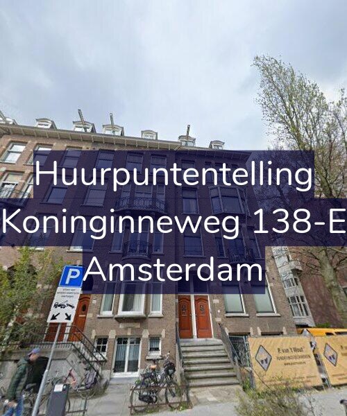 Foto gevel Huurpuntentelling voor Koninginneweg 138-E, Amsterdam