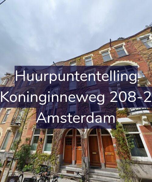 Foto gevel Huurpuntentelling voor Koninginneweg 208-2, Amsterdam