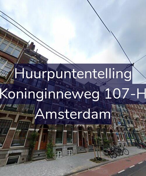 Foto gevel Huurpuntentelling voor Koninginneweg 107-H, Amsterdam