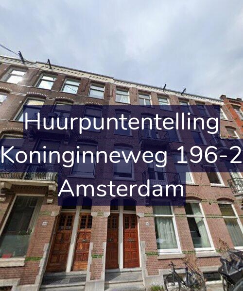 Foto gevel Huurpuntentelling voor Koninginneweg 196-2, Amsterdam