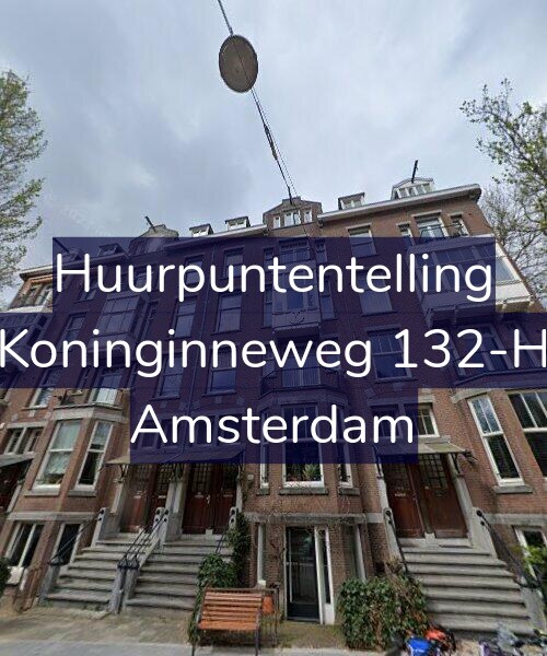 Foto gevel Huurpuntentelling voor Koninginneweg 132-H, Amsterdam