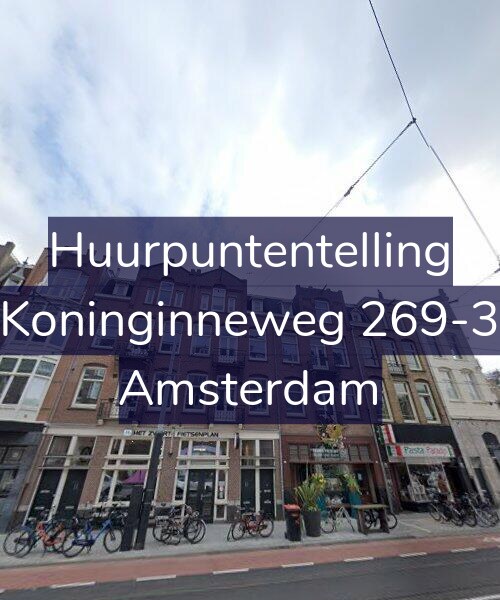 Foto gevel Huurpuntentelling voor Koninginneweg 269-3, Amsterdam