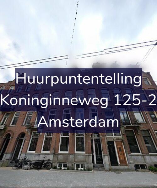 Foto gevel Huurpuntentelling voor Koninginneweg 125-2, Amsterdam