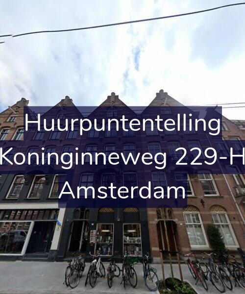 Foto gevel Huurpuntentelling voor Koninginneweg 229-H, Amsterdam