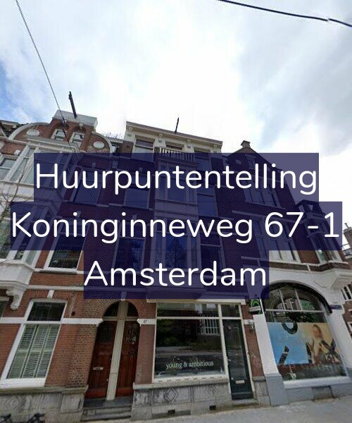 Foto gevel Huurpuntentelling voor Koninginneweg 67-1, Amsterdam