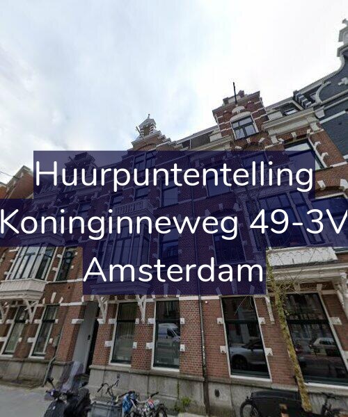 Foto gevel Huurpuntentelling voor Koninginneweg 49-3V, Amsterdam