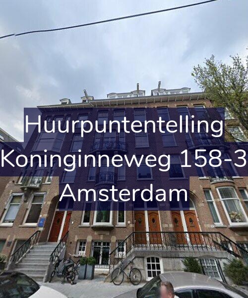 Foto gevel Huurpuntentelling voor Koninginneweg 158-3, Amsterdam