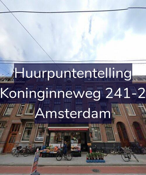 Foto gevel Huurpuntentelling voor Koninginneweg 241-2, Amsterdam