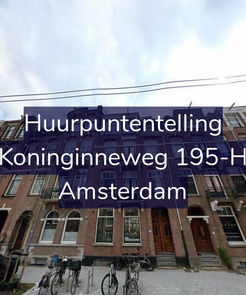 Foto gevel Huurpuntentelling voor Koninginneweg 195-H, Amsterdam