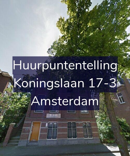 Foto gevel Huurpuntentelling voor Koningslaan 17-3, Amsterdam