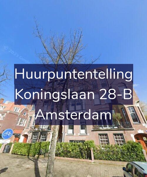 Foto gevel Huurpuntentelling voor Koningslaan 28-B, Amsterdam