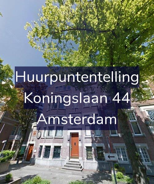 Foto gevel Huurpuntentelling voor Koningslaan 44, Amsterdam