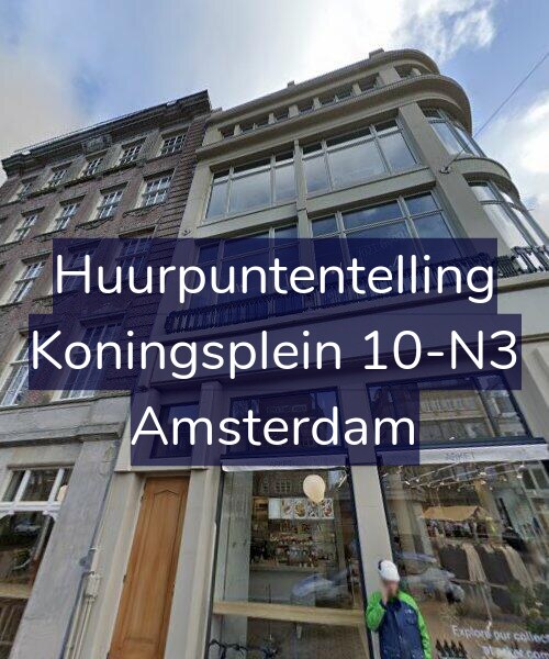 Foto gevel Huurpuntentelling voor Koningsplein 10-N3, Amsterdam