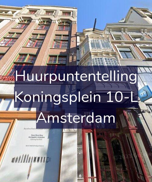 Foto gevel Huurpuntentelling voor Koningsplein 10-L, Amsterdam