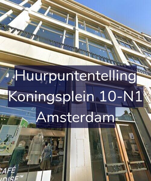 Foto gevel Huurpuntentelling voor Koningsplein 10-N1, Amsterdam