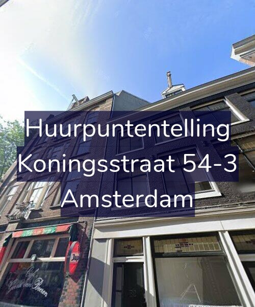 Foto gevel Huurpuntentelling voor Koningsstraat 54-3, Amsterdam