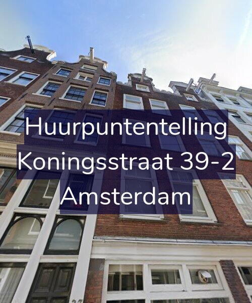 Foto gevel Huurpuntentelling voor Koningsstraat 39-2, Amsterdam