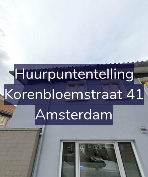 Foto gevel Huurpuntentelling voor Korenbloemstraat 41, Amsterdam