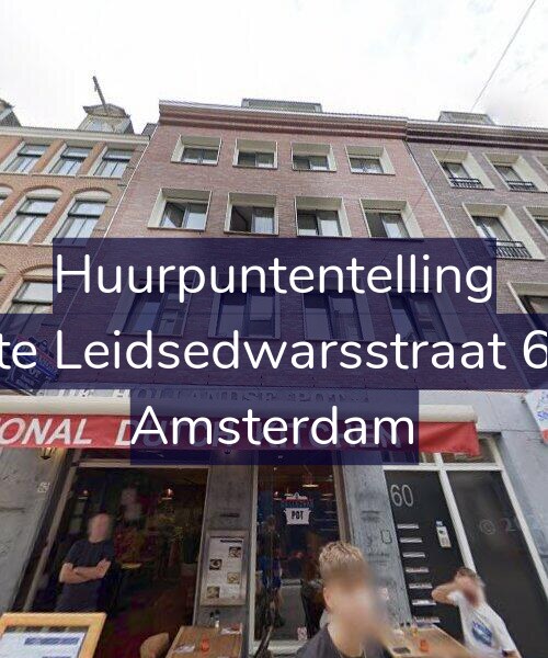 Foto gevel Huurpuntentelling voor Korte Leidsedwarsstraat 60-E, Amsterdam