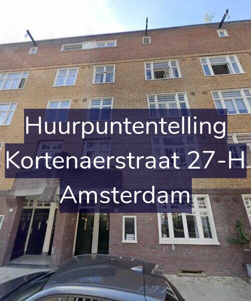 Foto gevel Huurpuntentelling voor Kortenaerstraat 27-H, Amsterdam