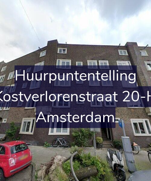 Foto gevel Huurpuntentelling voor Kostverlorenstraat 20-H, Amsterdam