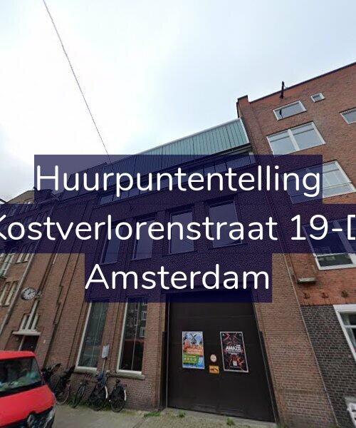 Foto gevel Huurpuntentelling voor Kostverlorenstraat 19-D, Amsterdam