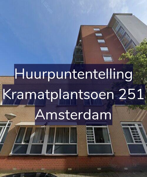 Foto gevel Huurpuntentelling voor Kramatplantsoen 251, Amsterdam