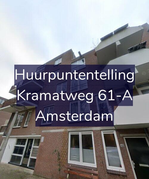 Foto gevel Huurpuntentelling voor Kramatweg 61-A, Amsterdam
