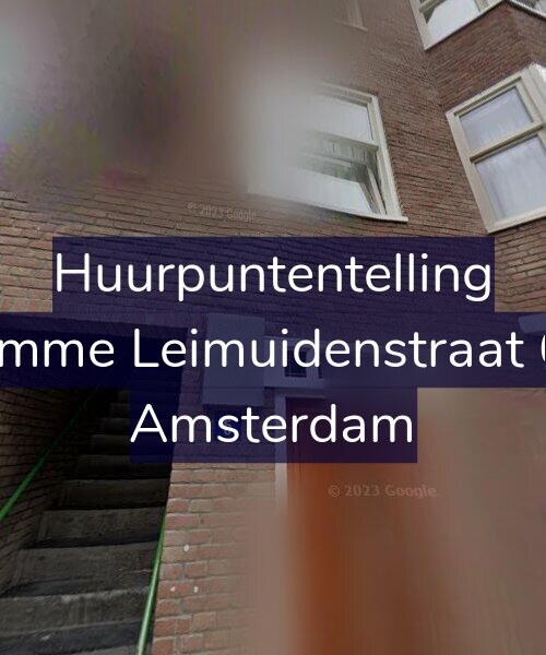 Foto gevel Huurpuntentelling voor Kromme Leimuidenstraat 6-H, Amsterdam