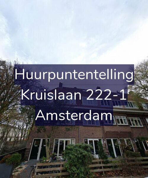 Foto gevel Huurpuntentelling voor Kruislaan 222-1, Amsterdam