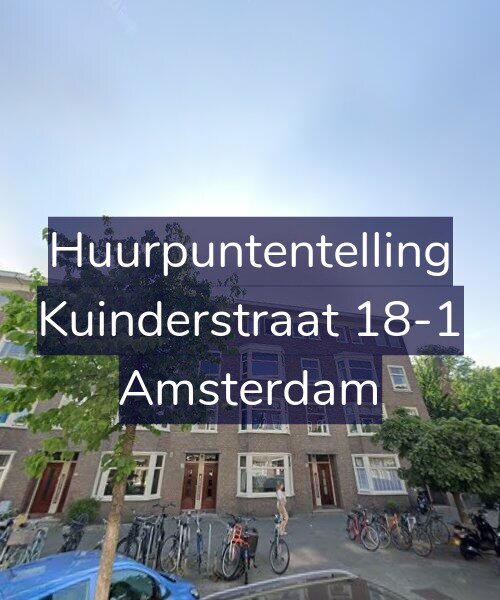 Foto gevel Huurpuntentelling voor Kuinderstraat 18-1, Amsterdam
