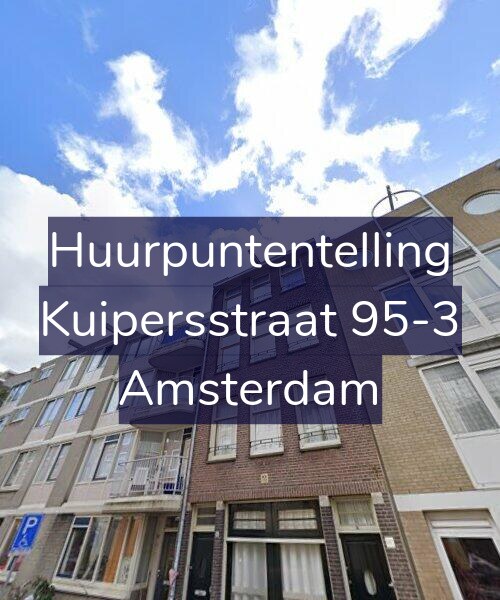 Foto gevel Huurpuntentelling voor Kuipersstraat 95-3, Amsterdam