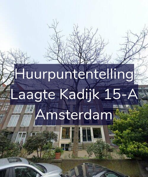 Foto gevel Huurpuntentelling voor Laagte Kadijk 15-A, Amsterdam