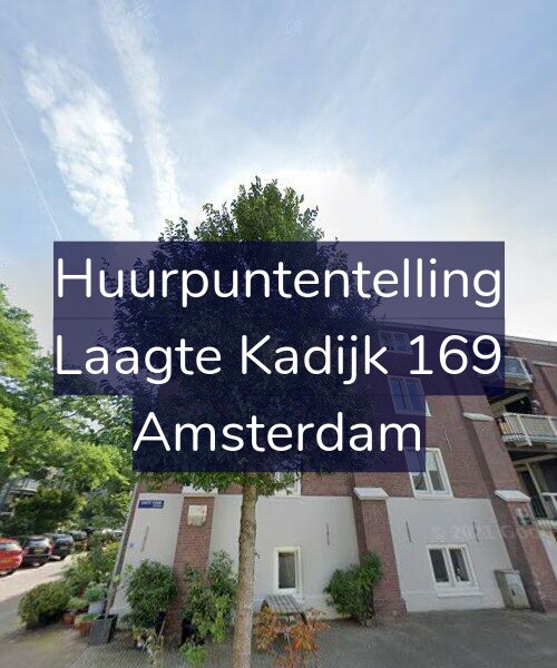 Foto gevel Huurpuntentelling voor Laagte Kadijk 169, Amsterdam
