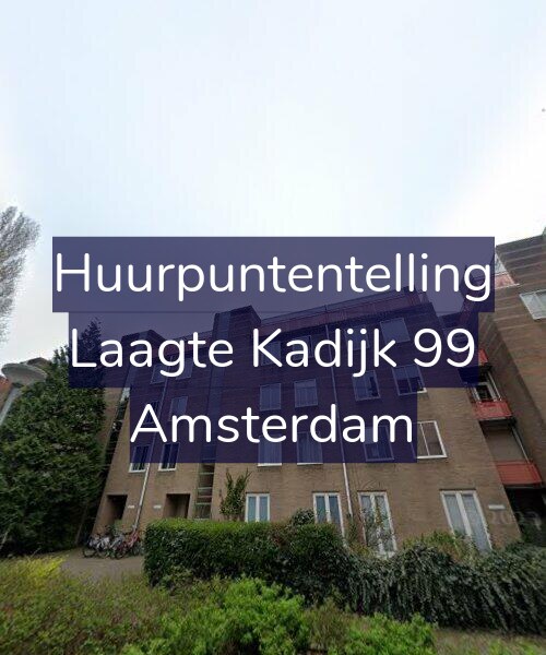 Foto gevel Huurpuntentelling voor Laagte Kadijk 99, Amsterdam