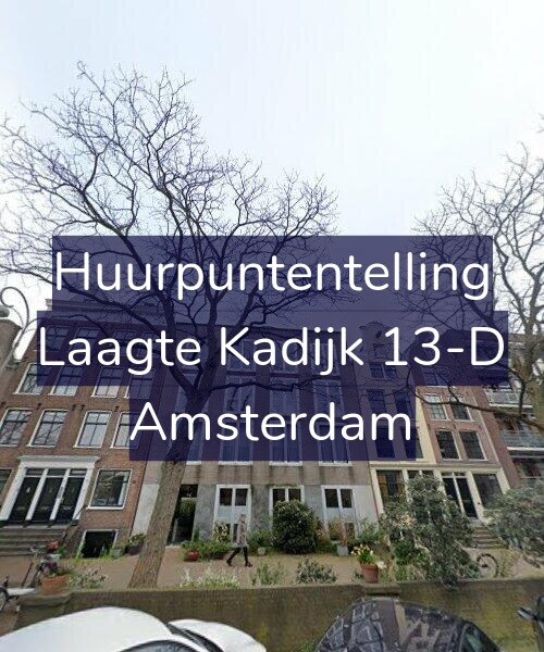 Foto gevel Huurpuntentelling voor Laagte Kadijk 13-D, Amsterdam