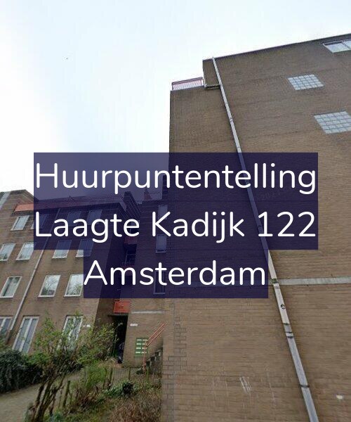 Foto gevel Huurpuntentelling voor Laagte Kadijk 122, Amsterdam