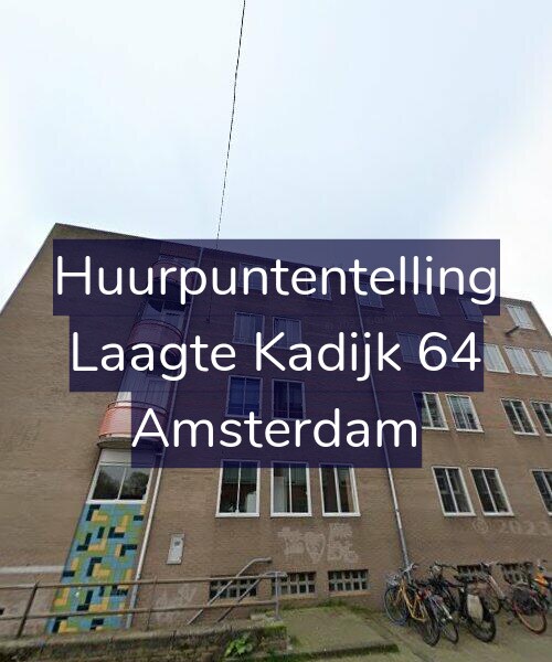 Foto gevel Huurpuntentelling voor Laagte Kadijk 64, Amsterdam