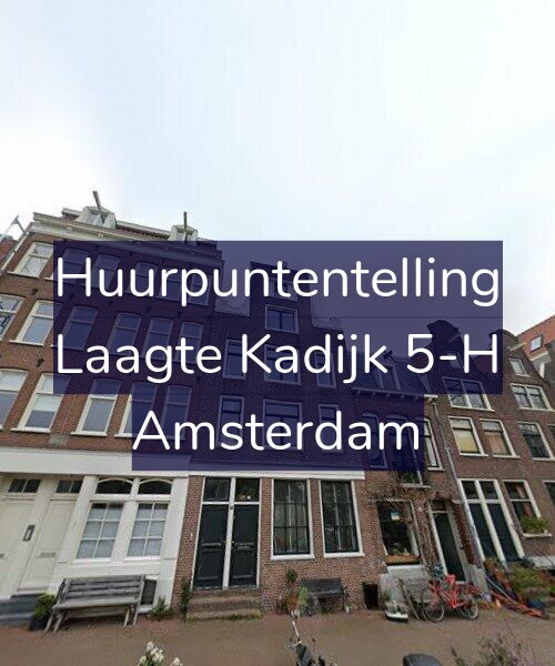 Foto gevel Huurpuntentelling voor Laagte Kadijk 5-H, Amsterdam