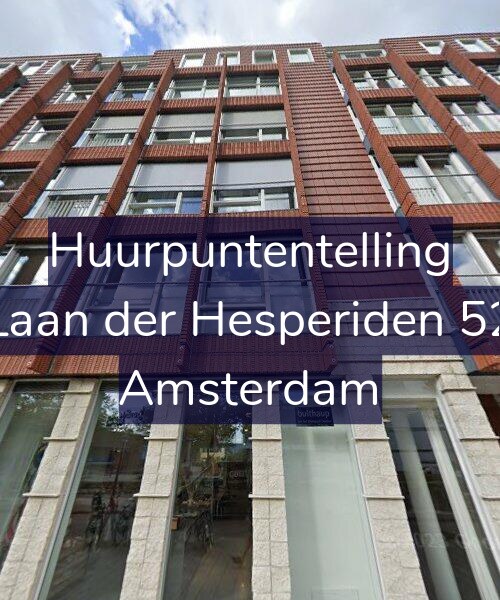 Foto gevel Huurpuntentelling voor Laan der Hesperiden 52, Amsterdam