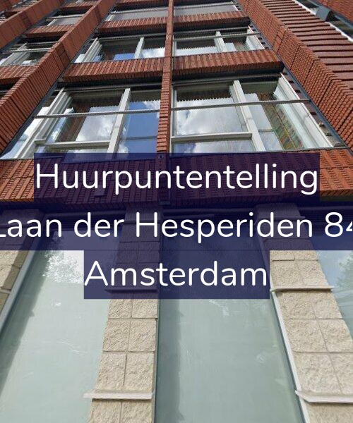 Foto gevel Huurpuntentelling voor Laan der Hesperiden 84, Amsterdam