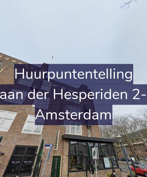 Foto gevel Huurpuntentelling voor Laan der Hesperiden 2-3, Amsterdam