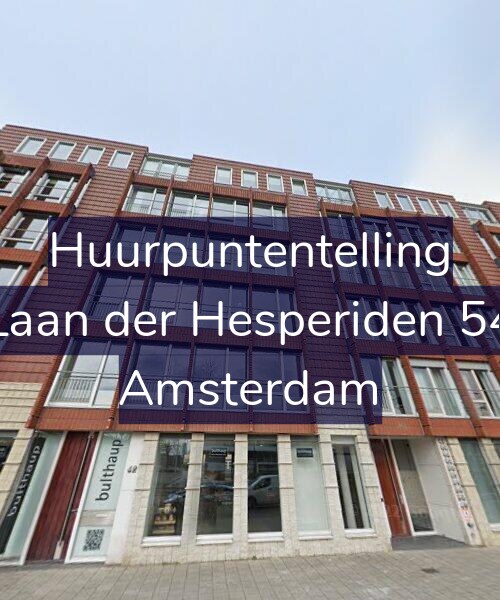 Foto gevel Huurpuntentelling voor Laan der Hesperiden 54, Amsterdam