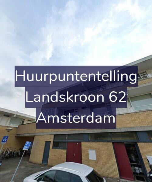 Foto gevel Huurpuntentelling voor Landskroon 62, Amsterdam