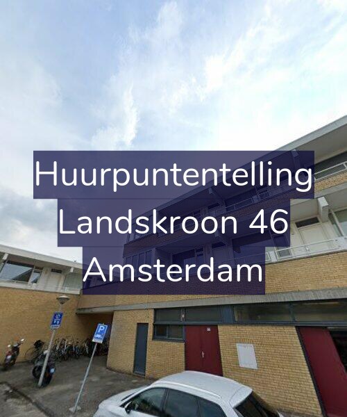 Foto gevel Huurpuntentelling voor Landskroon 46, Amsterdam