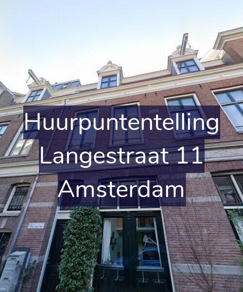 Foto gevel Huurpuntentelling voor Langestraat 11, Amsterdam