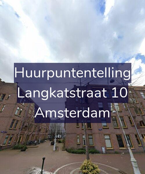 Foto gevel Huurpuntentelling voor Langkatstraat 10, Amsterdam