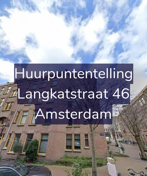 Foto gevel Huurpuntentelling voor Langkatstraat 46, Amsterdam